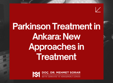 Parkinson Treatment in Ankara: New Approaches in Treatment