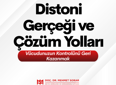  Distoni Gerçeği ve Çözüm Yolları: Dur Diyebilmek İçin