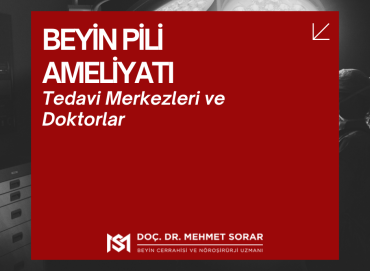 Beyin Pili Ameliyatı Ankara: Tedavi Merkezleri ve Doktorlar