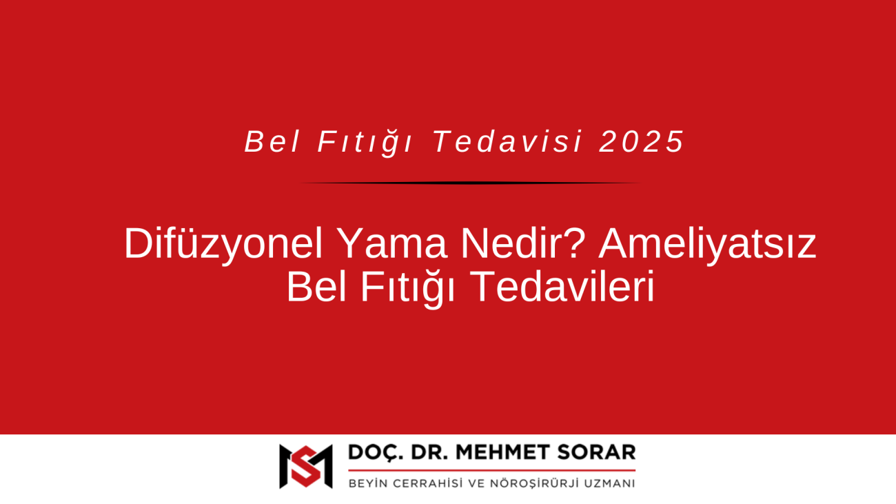 Difüzyonel Yama Nedir? Ameliyatsız Bel Fıtığı Tedavileri