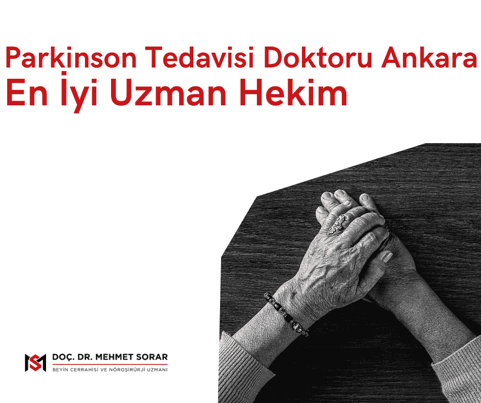 Parkinson Tedavisi Doktoru Ankara: En İyi Uzman Hekim