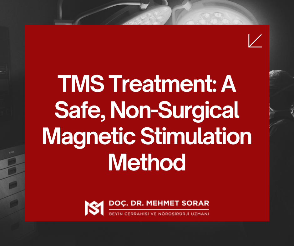 TMS Treatment: A Safe, Non-Surgical Magnetic Stimulation Method