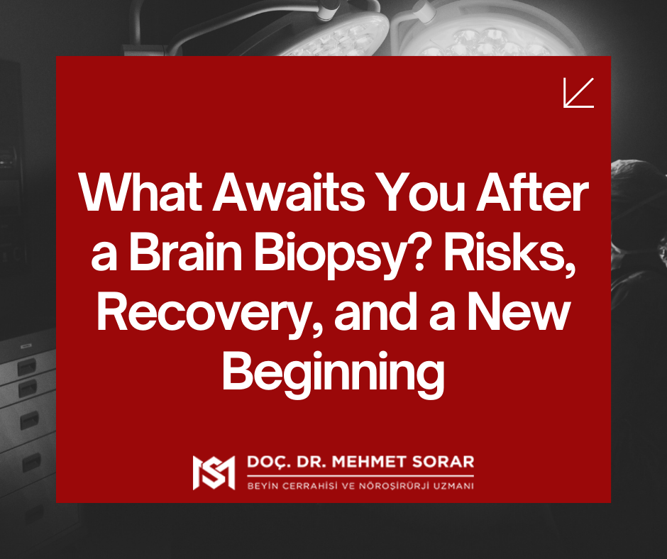 What Awaits You After a Brain Biopsy? Risks, Recovery, and a New Beginning