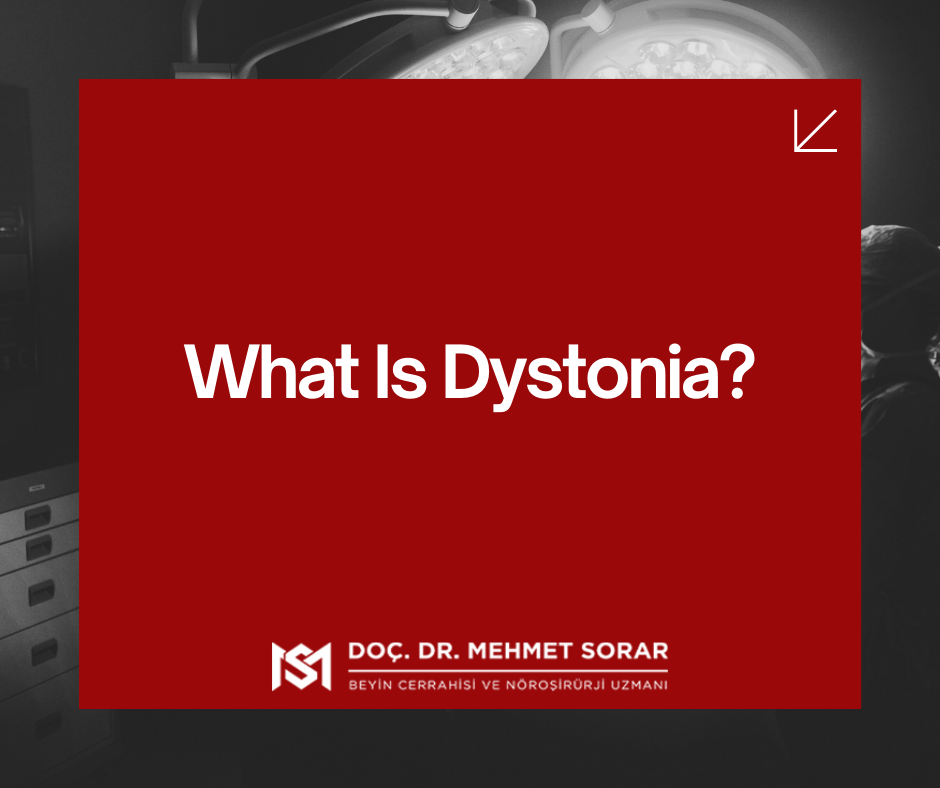 What Is Dystonia?