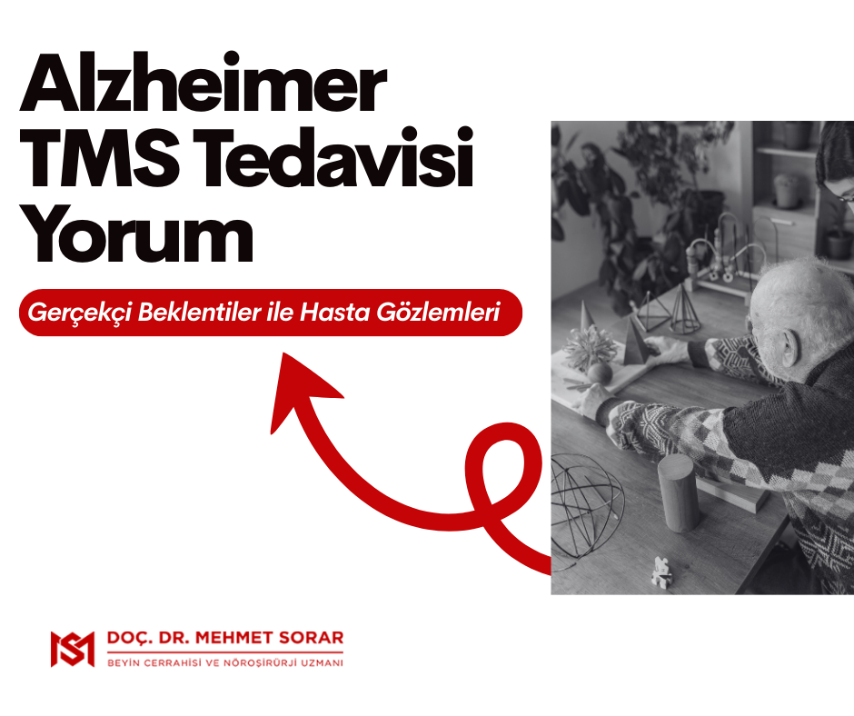 Alzheimer TMS Tedavisi Yorum: Gerçekçi Beklentiler ile Hasta Gözlemleri