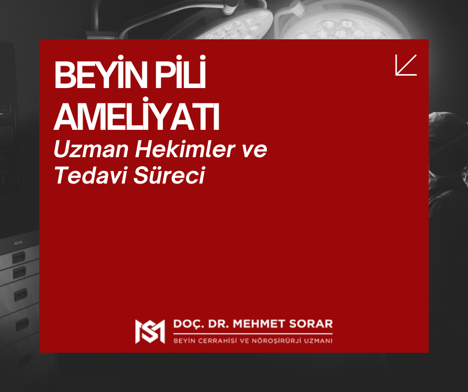 Beyin Pili Doktoru Ankara: Uzman Hekimler ve Tedavi Süreci
